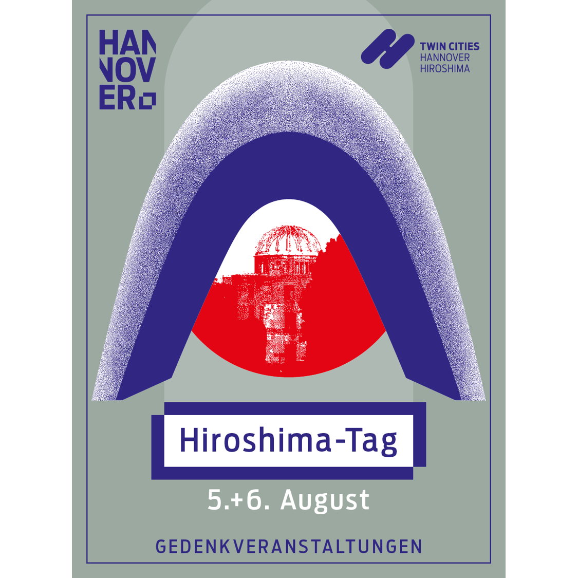 Mehr über den Artikel erfahren Hiroshima-Tag 2026 – Gedenkveranstaltungen am 5. und 6. August